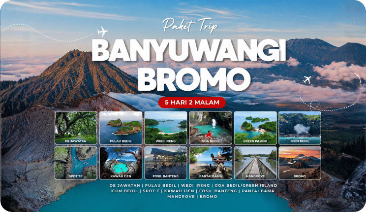 Open Trip Banyuwangi Bromo Raahil Tour