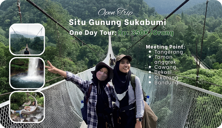 Open Trip Situ Gunung Sukabumi